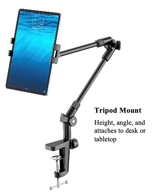 Tripod Mount. Height, andlge, and attaches to desk or tabletop.