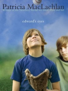 Patricia MacLachlan's Edward's Eyes book cover